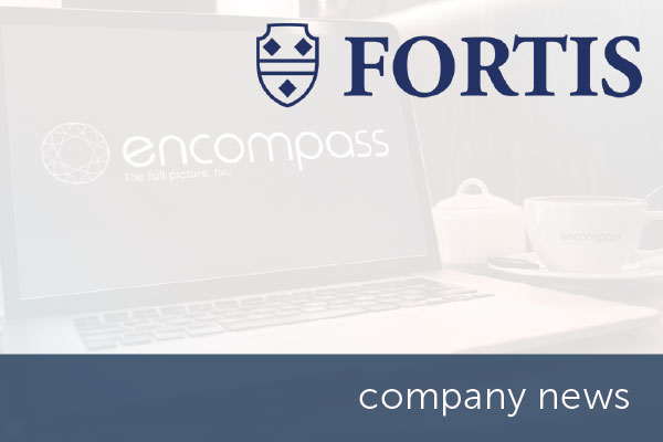 Fortis Insolvency selects encompass verify | encompass company news