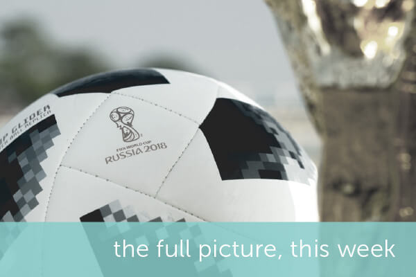 the full picture, this week – 15 June 2018