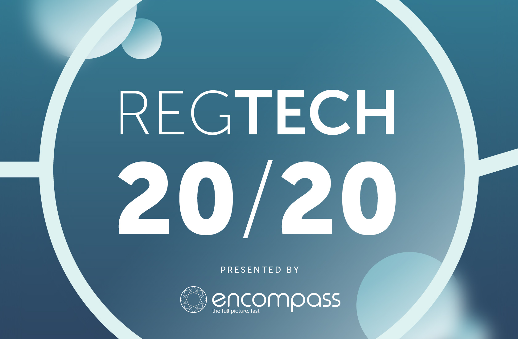 RegTech 20/20 - the podcast from Encompass