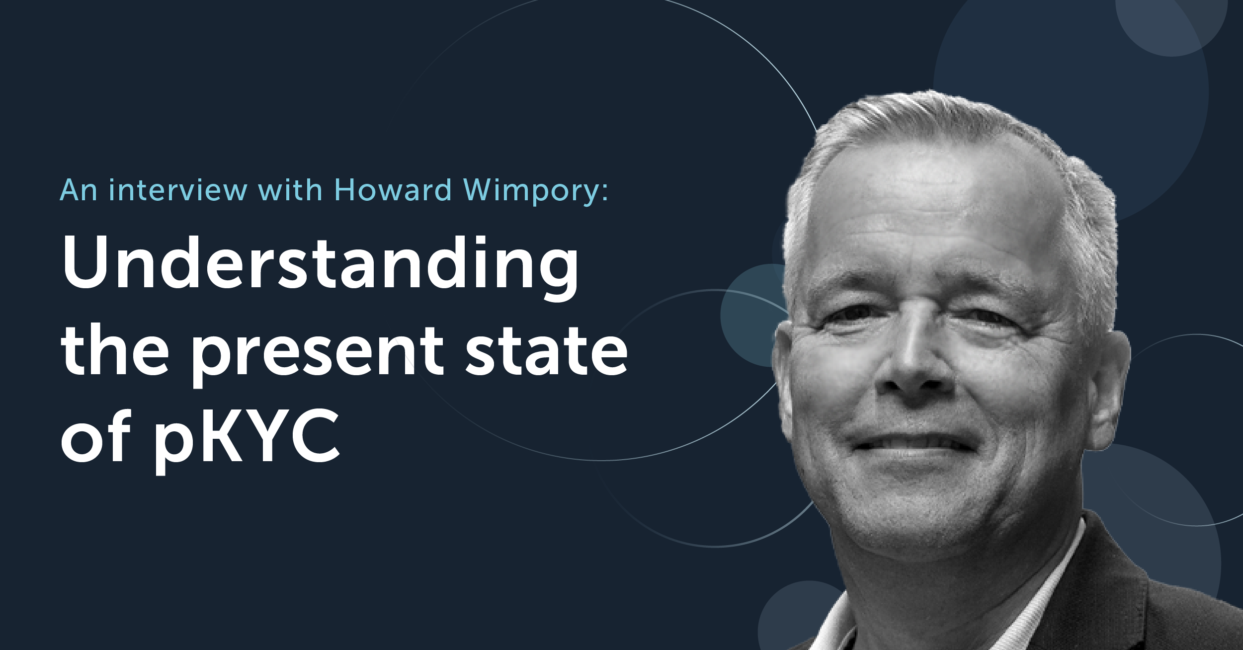 The current state of pKYC