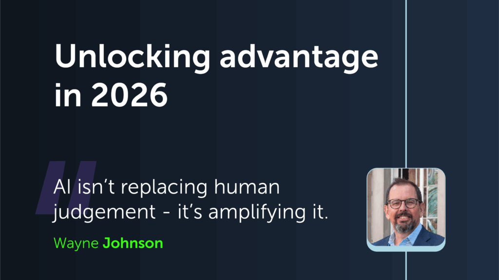 Unlocking advantage in 2026